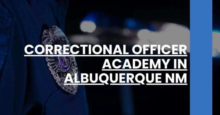 Correctional Officer Academy in Albuquerque NM Feature Image