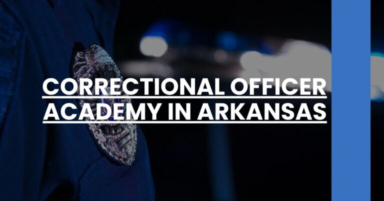 Correctional Officer Academy in Arkansas Feature Image