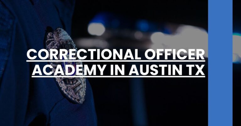 Correctional Officer Academy in Austin TX Feature Image