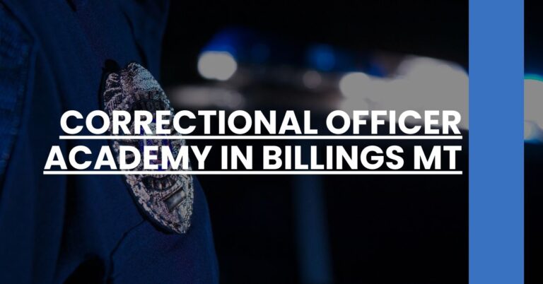 Correctional Officer Academy in Billings MT Feature Image