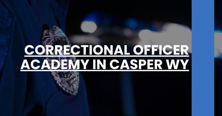 Correctional Officer Academy in Casper WY Feature Image