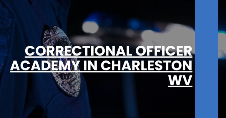 Correctional Officer Academy in Charleston WV Feature Image