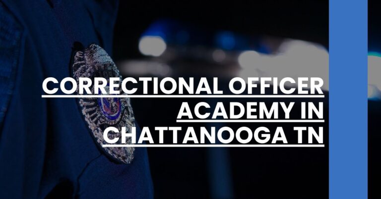 Correctional Officer Academy in Chattanooga TN Feature Image