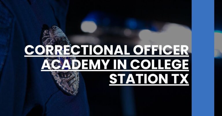 Correctional Officer Academy in College Station TX Feature Image