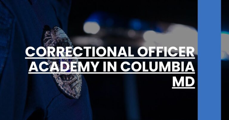 Correctional Officer Academy in Columbia MD Feature Image