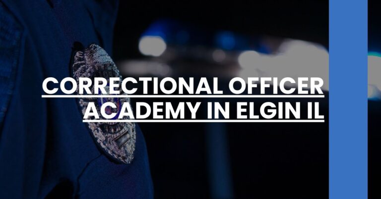 Correctional Officer Academy in Elgin IL Feature Image