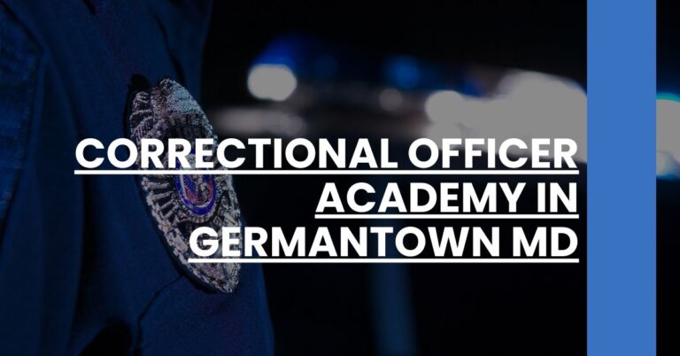 Correctional Officer Academy in Germantown MD Feature Image