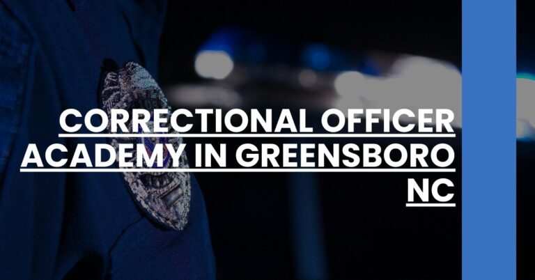 Correctional Officer Academy in Greensboro NC Feature Image