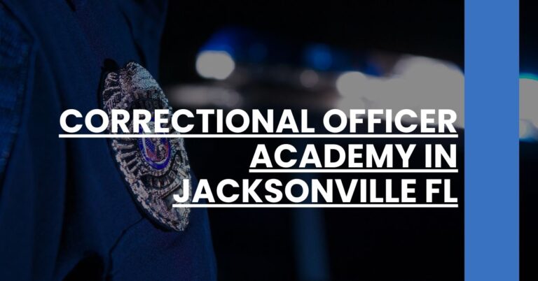 Correctional Officer Academy in Jacksonville FL Feature Image