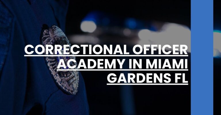 Correctional Officer Academy in Miami Gardens FL Feature Image