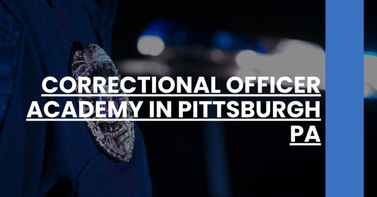 Correctional Officer Academy in Pittsburgh PA Feature Image