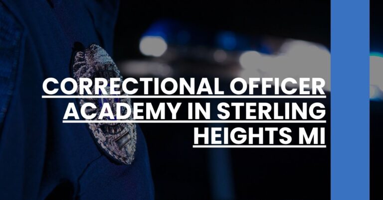 Correctional Officer Academy in Sterling Heights MI Feature Image