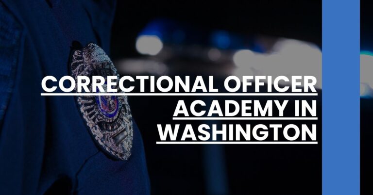 Correctional Officer Academy in Washington Feature Image