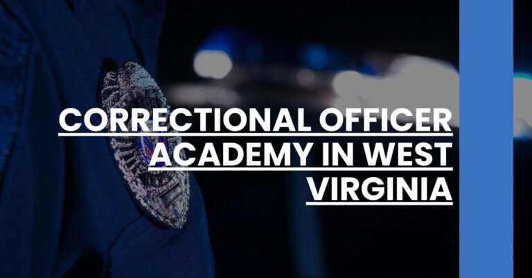 Correctional Officer Academy in West Virginia Feature Image