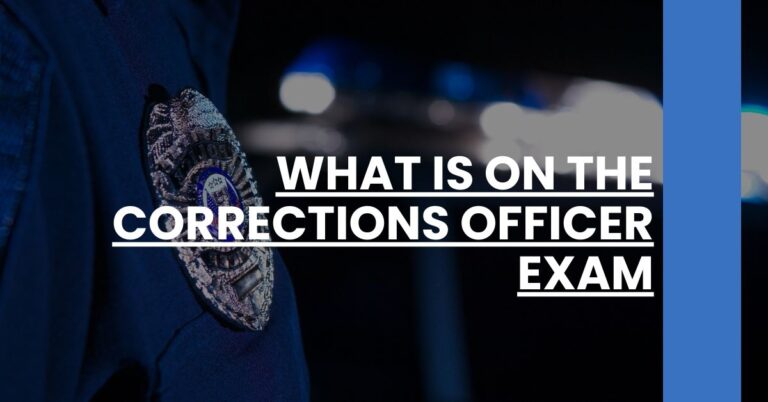 What Is on the Corrections Officer Exam Feature Image