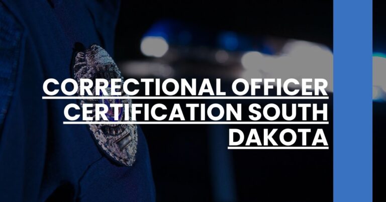 Correctional Officer Certification South Dakota Feature Image