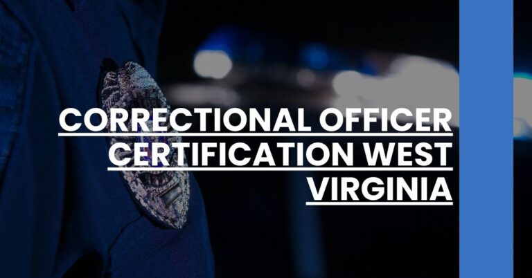 Correctional Officer Certification West Virginia Feature Image