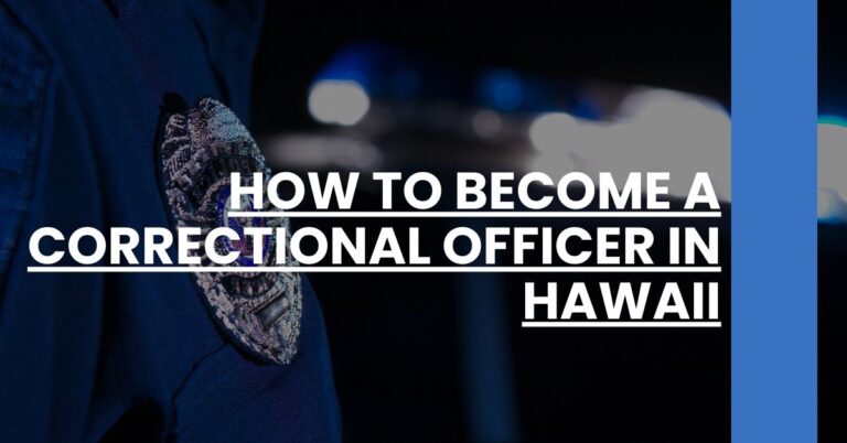 How to Become a Correctional Officer in Hawaii Feature Image