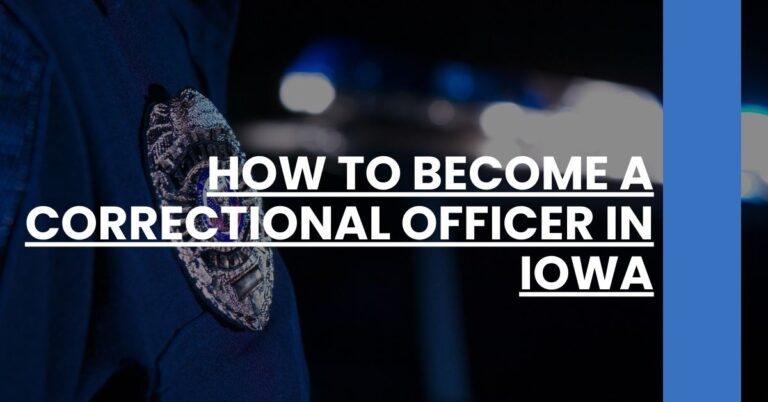 How to Become a Correctional Officer in Iowa Feature Image