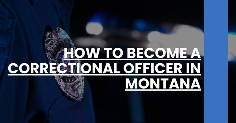 How to Become a Correctional Officer in Montana Feature Image