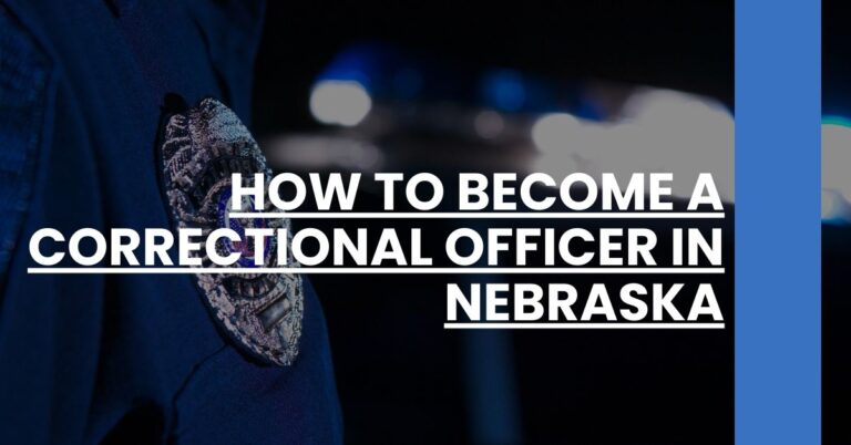 How to Become a Correctional Officer in Nebraska Feature Image