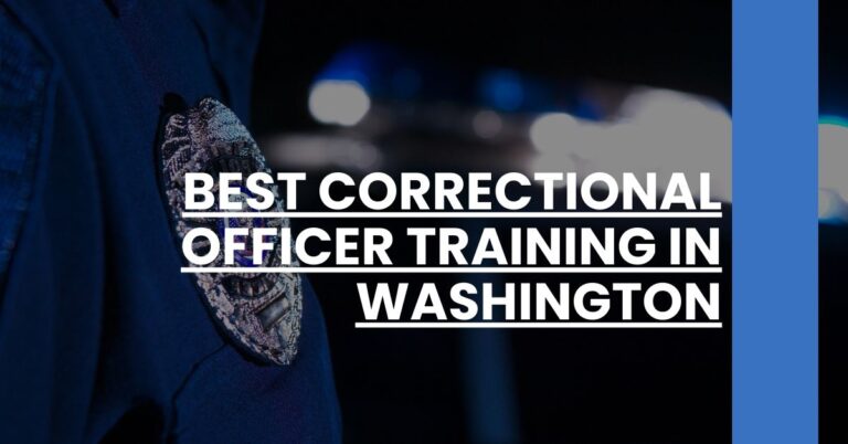 Best Correctional Officer Training In Washington Feature Image