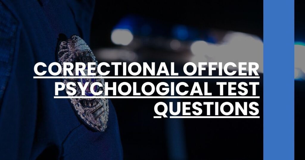 Correctional Officer Psychological Test Questions Feature Image