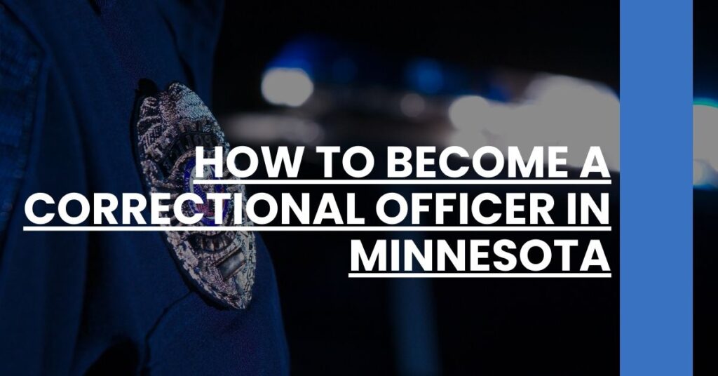 How to Become a Correctional Officer in Minnesota Feature Image