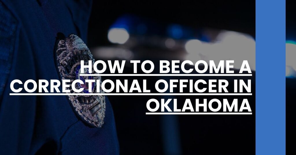 How to Become a Correctional Officer in Oklahoma Feature Image